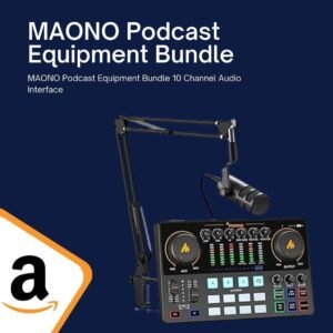 Budget Podcaster? Is MAONO the Bundle You Need? – Review